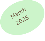 March 2025